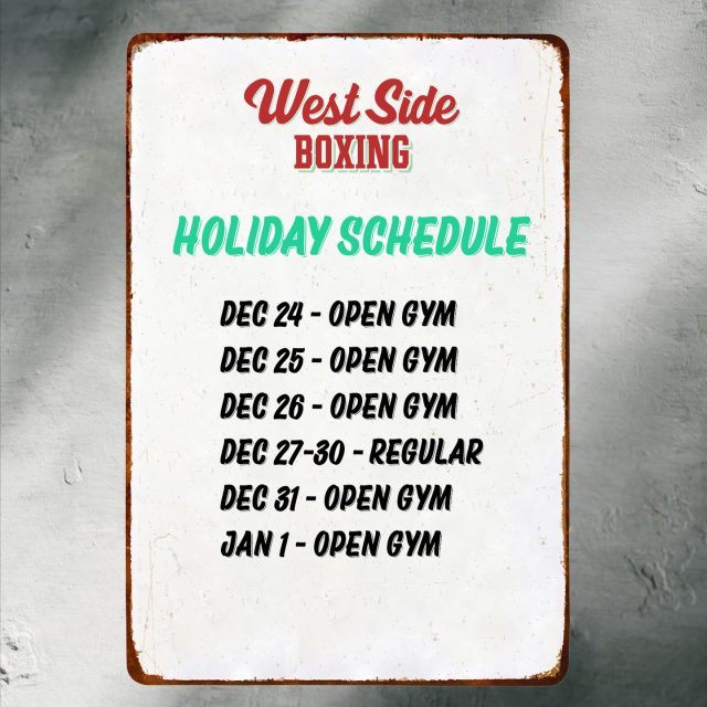 HOLIDAY SCHEDULE BELOW. The gym will remain open to members and I’m happy to provide a program if you’d like to get some individual or partner work in. Please feel free to reach out.
***NO UNSUPERVISED SPARRING***
Hope everyone enjoys their holiday!